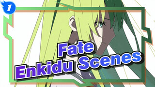Fate|Enkidu Scenes_1