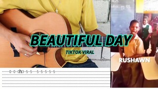 [Tiktok Viral] It's a Beautiful Day - Rushawn - Fingerstyle Tabs + Chords lyrics