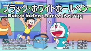 Doraemon Vietsub - Tập 762 : Bút vẽ lỗ đen - Bút vẽ lỗ trắng