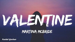 valentine by Martina McBride ❤️❤️