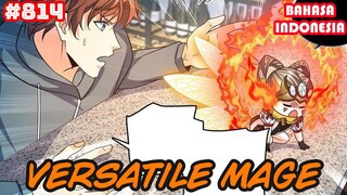 Versatile Mage | #814 | SUB INDO |