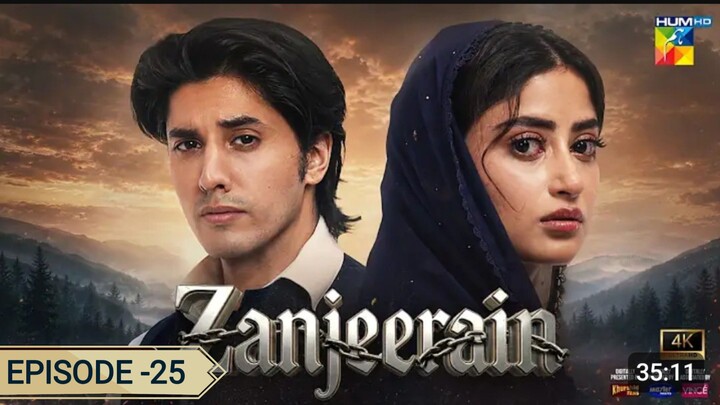 Zanjeerain Episode 25 | ft. Sajal Aly, Ameer Gilani & Danyal Zafar