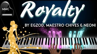Royalty by Egzod, Maestro Chives & Neoni piano cover / tutorial + sheet music + lyrics