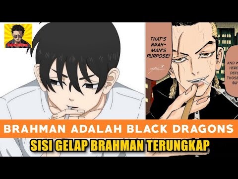 SISI GELAP GENG BRAHMAN TERUNGKAP!! TOKYO REVENGERS PART #1 DISKUSI! BRAHMAN ADALAH BLACK DRAGONS!!