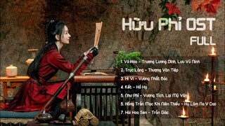 Nhạc Phim Hữu Phỉ - Hữu Phỉ OST | 有翡 | Legend Of Fei OST