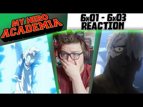 My Hero Academia 6x01 - 6x03 Reaction [DUB]