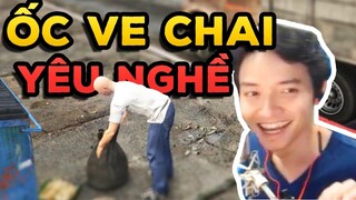 Ốc Ve Chai Yêu Nghề l GTA RolePlay