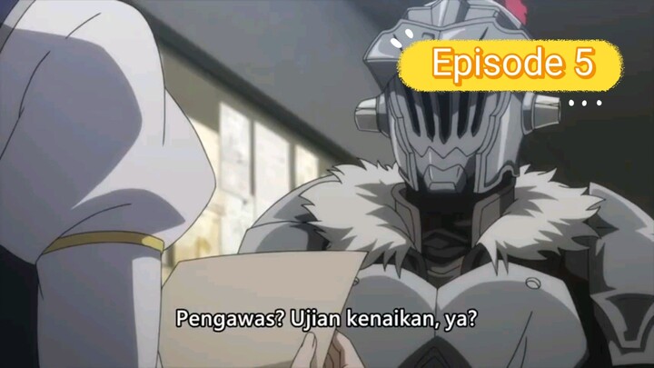 Goblin Slayer - Ep 5