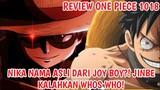 REVIEW ONE PIECE 1018 - EDAN! NIKA Adalah NAMA ASLI JOY BOY? Jurus Pamungkas JINBE Kalahkan WHOS WHO