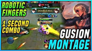 ROBOTIC FINGERS?! 1 SECOND COMBO?! GUSION MONTAGE | MLBB