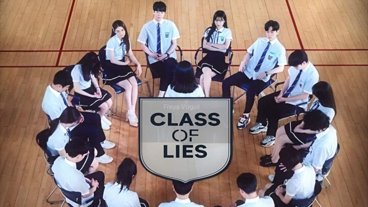 ep 4 CLASS OF LIES