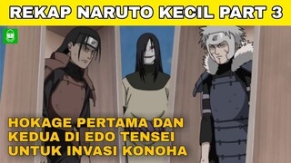 KONOHA DI INVASI ALIANSI OROCHIMARU !! REKAP SELURUH ALUR CERITA ANIME NARUTO PART 3 !! EPS 54 - 77