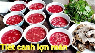 Thánh Ăn Tiết Canh. Làm Món Tiết Canh Lợn Mán Hạt Dổi Rất Thơm Ngon | Biển Nguyễn ngọc.