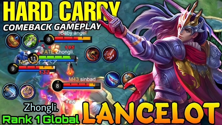 Hard Carry Lancelot Aggressive Move! - Top 1 Global Lancelot by Zhongli. - Mobile Legends