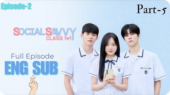 [Eng Sub] Society Savvy Class 101 Korean Drama Full Episode || Latest Korean Drama 2024 #kloveranni