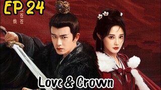 EP 24 Love @ Crown
