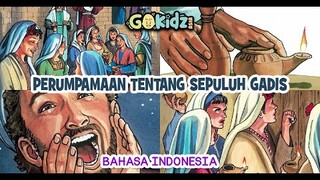 "PERUMPAMAAN TENTANG SEPULUH GADIS" | Cerita Alkitab