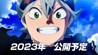 Black Clover The Movie - Trailer Chính thức: Khởi chiếu năm 2023!