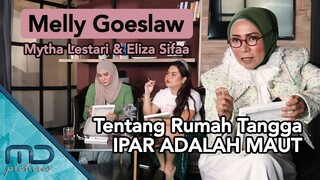 Ipar Adalah Maut - Melly Goeslaw, Mytha Lestari, & Eliza Sifaa Melakukan Ini Saat Lelah Berkeluarga!