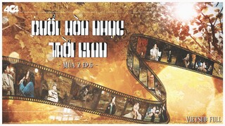 [Vietsub Full EP6] Buổi Hòa Nhạc Thời Gian 2