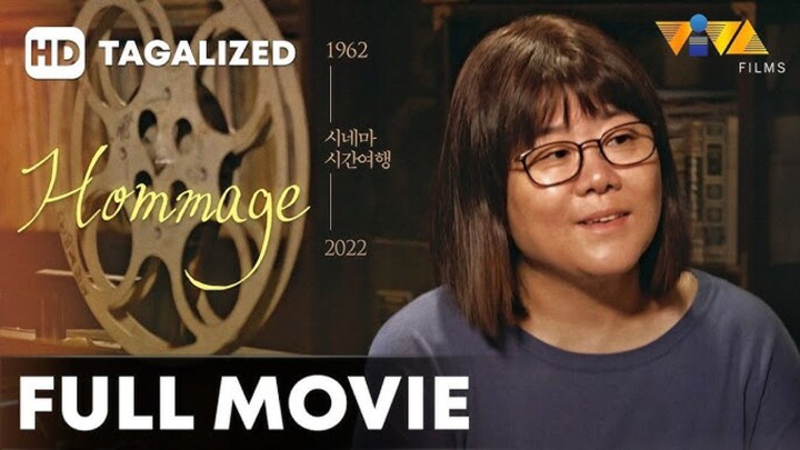 HOMMAGE : Full Movie Tagalog Dubbed