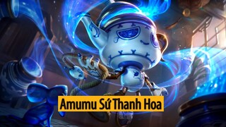 Trang Phục Amumu Sứ Thanh Hoa ( Porcelain Amumu Skin )