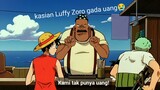 Kasian Luffy Zoro gada uang😭😱