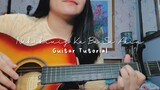 Nakikinig Ka Ba Sa Akin - Ben&Ben | Guitar Tutorial
