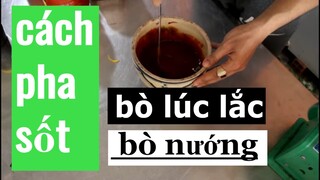 công thức và cách làm sốt bò lúc lắc | ướp bò nướng | Anh Lee BTR tập 18