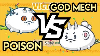 GOD MECH VS POISON - Season 20 | Axie Infinity