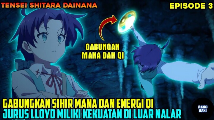 LLOYD TAMBAH OVERPOWER DILUAR NALAR❗GABUNGAN SIHIR DGN QI SERANGAN PENUH DAMAGE - alur cerita anime