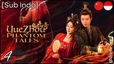 [Sub Indo] Yuezhou Phantom Tales – Eps. 04 (2025)