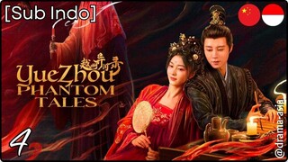 [Sub Indo] Yuezhou Phantom Tales – Eps. 04 (2025)