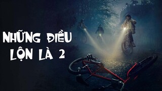 Những điều lộn là mùa 2 | Recap Xàm #262 : Stranger Things Season 2