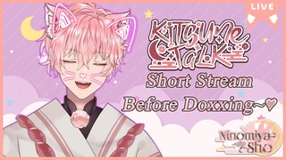 [Kitsune Talk] On My Way to Doxx Myself~【SNOWDROP ID 2nd GEN 】