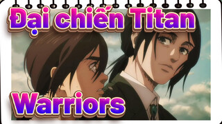 [Đại chiến Titan] 'Warriors'