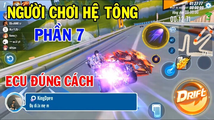 ZingSpeed Mobile | Người Chơi Hệ Tông Phần 7 - ECU Đúng Cách