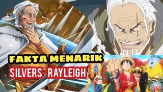 Fakta Menarik Silvers Rayleigh, One Piece