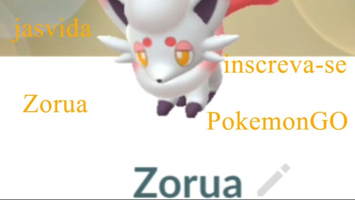 Zorua       PokemonGO