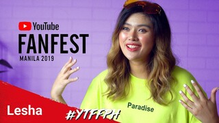 Lesha Talks About Her First YouTube FanFest Manila Experience