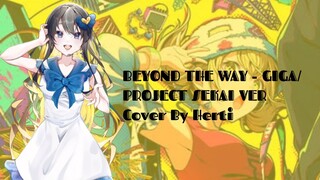 [HERTI] BEYOND THE WAY - GIGA/PROJECTSEKAI Short cover