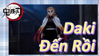 Daki Đến Rồi