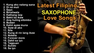 Electronic Saxophone OPM Love Songs Full Playlist