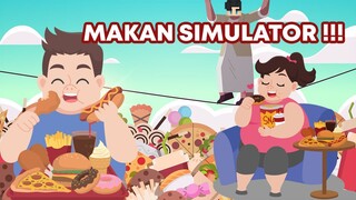 AKU MEMBERI MAKAN ORANG ORANG RAKUS !!! - EAT SIMULATOR