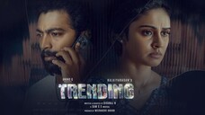 Trending (2025) Tamil 1080p HD with English Subtitles
