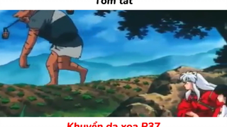Tóm tắt: Khuyển Dạ Xoa Phần 37| #anime #animefight #khuyendaxoa