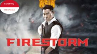 Firestorm (2013) Dubbing Indonesia