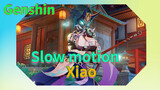 Slow motion Xiao