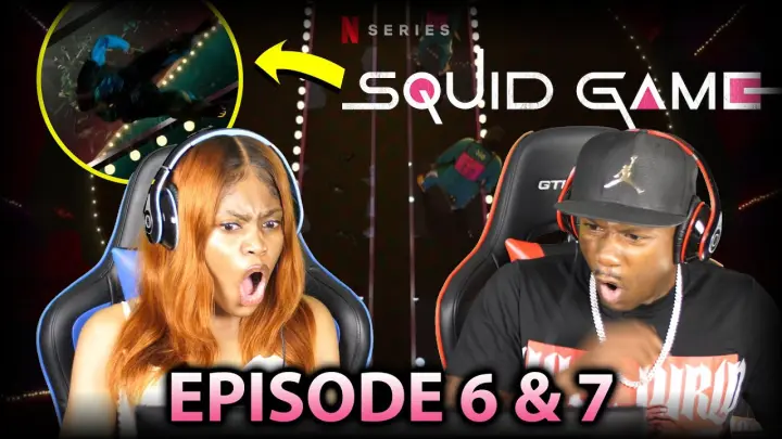 Squid Game Ep 6 & 7 REACTION