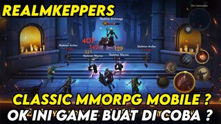 MMORPG CLASSIC MOBILE YANG LAGI SOFT LAUNCH DI PH -  REALMKEPERS